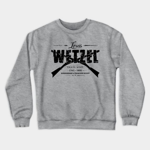 Lewis Wetzel Crewneck Sweatshirt by hauntedjack